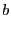 $\displaystyle b$
