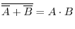 $ \overline{\overline{A} + \overline{B}}=A\cdot B$