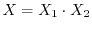 $X=X_1\cdot X_2$