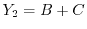 $Y_2=B+C$