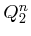 $Q_2^n$