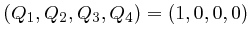 $(Q_1, Q_2, Q_3, Q_4)=(1,0,0,0)$
