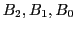 $ B_2, B_1, B_0$