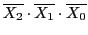 $ \overline{X_2}\cdot\overline{X_1}\cdot\overline{X_0}$
