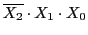$ \overline{X_2}\cdot X_1\cdot X_0$