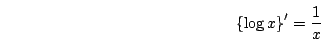$\log x=\log_e x=\ln x$