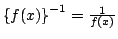 $f^{-1}(x)$