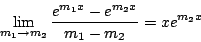 \begin{displaymath}
\lim_{m_1\to m_2}\frac{e^{m_1x}-e^{m_2x}}{m_1-m_2}=xe^{m_2x}
\end{displaymath}