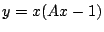 $y=x(Ax-1)$