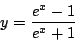 \begin{displaymath}
y = \frac{e^x-1}{e^x+1}
\end{displaymath}