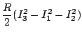 $\displaystyle \frac{R}{2} (I_3^2-I_1^2-I_2^2)$