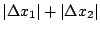 $\displaystyle \vert\Delta x_{1}\vert + \vert\Delta x_{2}\vert$